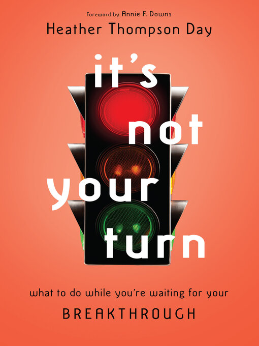 Title details for It's Not Your Turn by Heather Thompson Day - Wait list